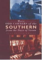 Cover of: More Odd Corners of the Southern from the Days of Steam