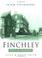 Cover of: Finchley Past and Present (Britain in Old Photographs)