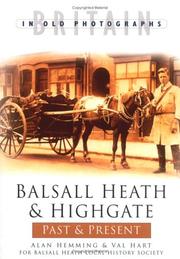 Cover of: Balsall Heath and Highgate Past and Present (Past & Present)