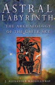 Cover of: Astral Labyrinth by J.A. MacGillivray