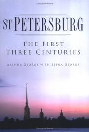 St. Petersburg by Arthur L. George, Elena George