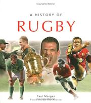 Cover of: A History of Rugby by Paul Morgan