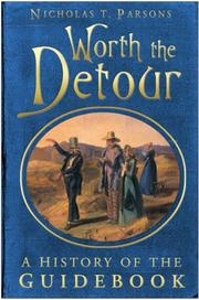 Cover of: Worth the Detour: A History of the Guide Book