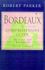 Cover of: Bordeaux by Robert Parker