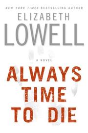 Always time to die (St. Kilda, Book 1) by Ann Maxwell, Elizabeth Lowell