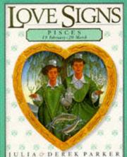 Cover of: Love Signs (Pisces: 19 February - 20 March) (Love Signs)