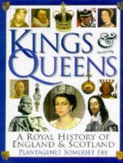 Cover of: Kings & Queens by Somerset Fry