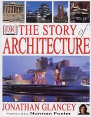 Cover of: The Story of Architecture by Jonathan Glancey