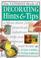 Cover of: Ultimate Book of Decorating Hints and Tips (The Ultimate)