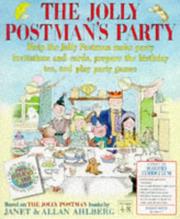 Jolly Postmans Party by Janet Ahlberg, Allan Ahlberg