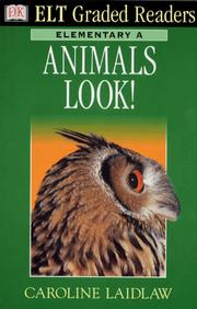 Cover of: Animals Look! by Caroline Laidlaw