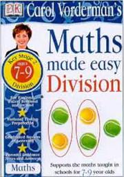 Cover of: Maths Made Easy (Carol Vorderman's Maths Made Easy) by Carol Vorderman, Carol Vorderman