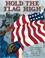 Cover of: Hold the flag high