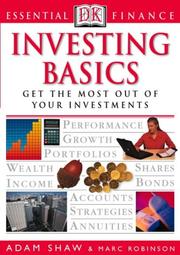 Cover of: Investing Basics (Essential Finance) by Adam Shaw, Marc Robinson