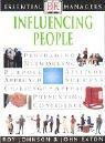 Cover of: Influencing People (Essential Managers)