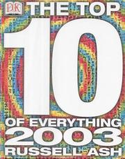 The Top 10 of Everything by Russell Ash