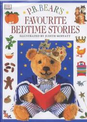 Cover of: P.B. Bear's Favourite Bedtime Stories (Pyjama Bedtime Bears)