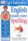 Cover of: Spelling (English Made Easy)
