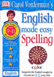 Cover of: Spelling (English Made Easy) by Carol Vorderman