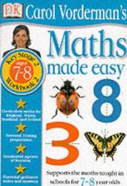 Cover of: Maths Made Easy (Carol Vorderman's Maths Made Easy) by Carol Vorderman, Carol Vorderman