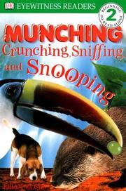 Munching, Crunching, Sniffing and Snooping by Brian Moses