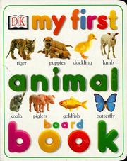 Cover of: My First Animal Board Book (My First Word Scheme)