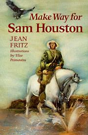 Cover of: Make way for Sam Houston by Jean Fritz