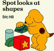 Cover of: Spot looks at shapes