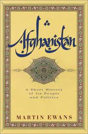 Cover of: Afghanistan: A Short History of Its People and Politics
