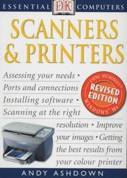 Cover of: Scanners and Printing (Essential Computers) by Andy Ashdown