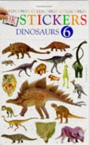 Cover of: Dk Stickers: Collectibles 06: Dinosaurs (Collectibles)