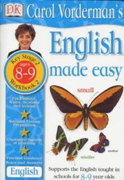 Cover of: English Made Easy (Carol Vorderman's Maths Made Easy) by Carol Vorderman