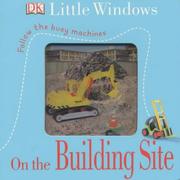 Cover of: On the Building Site (Little Windows)