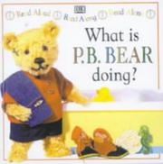 Cover of: What Is P.B. Bear Doing?