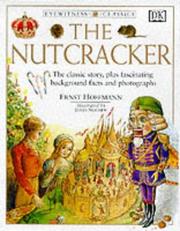 Cover of: The Nutcracker (Eyewitness Classics) by E. T. A. Hoffmann