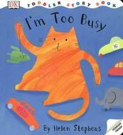 Cover of: I'm Too Busy (Toddler Story Books)