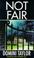 Cover of: Not Fair