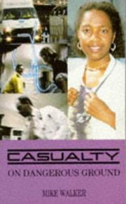 Cover of: "Casualty" by Mike Walker, Mike Walker