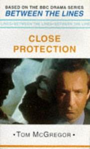Cover of: Close Protection (Between the Lines)