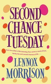 Cover of: Second Chance Tuesday by Lennox Morrison