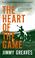 Cover of: Heart of the Game