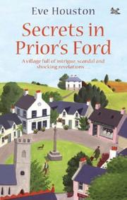 Secrets in Prior's Ford (Priors Ford) by Eve Houston