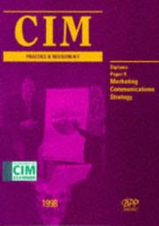 Cover of: CIM Practice and Revision Kit by Chartered Institute of Marketing, Chartered Institute of Marketing