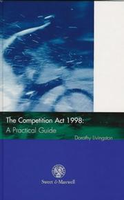 The Competition Act 1998 by Dorothy Livingston