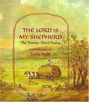 Cover of: The Lord Is My Shepherd by Tasha Tudor