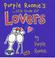 Cover of: Purple Ronnie's Little Guide for Lovers (Purple Ronnies)