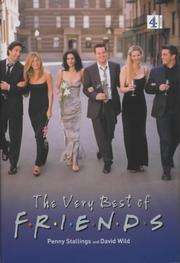 Cover of: The Very Best of "Friends" by Penny Stallings, David Wild