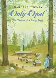 Cover of: Only Opal: the diary of a young girl