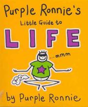Cover of: Purple Ronnie's Little Guide to Life (Purple Ronnies)