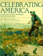 Cover of: Celebrating America: a collection of poems and images of the American spirit